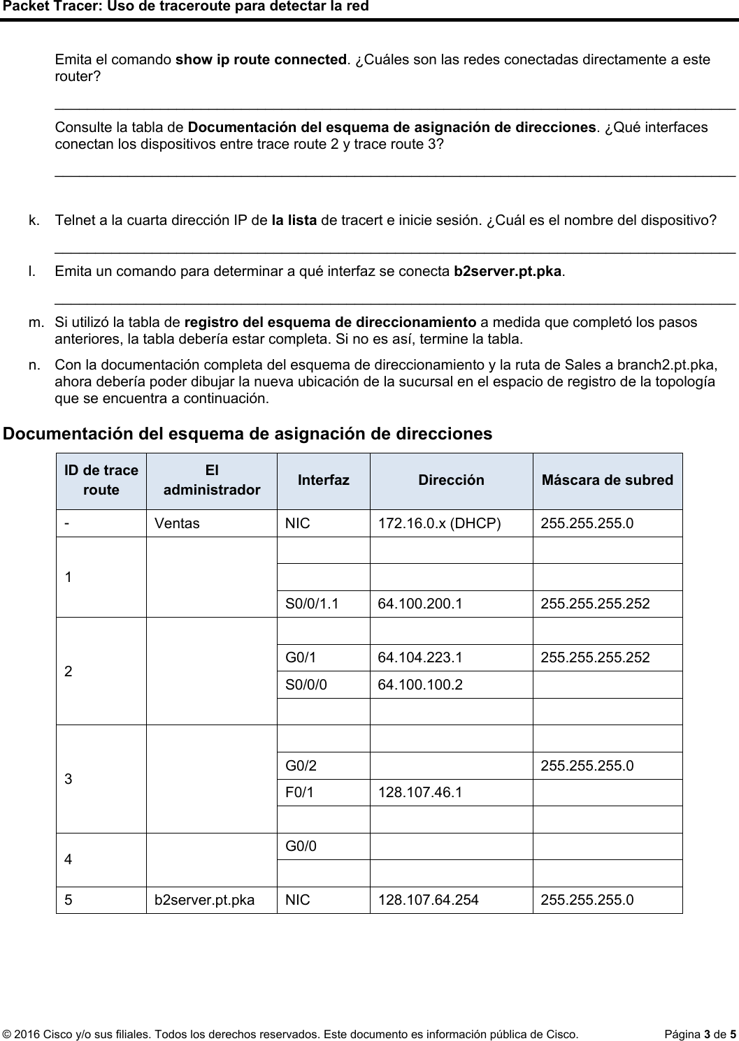 Page 3 of 5 - 1.1.1.8 Packet Tracer - Using Traceroute To Discover The Network Instructions
