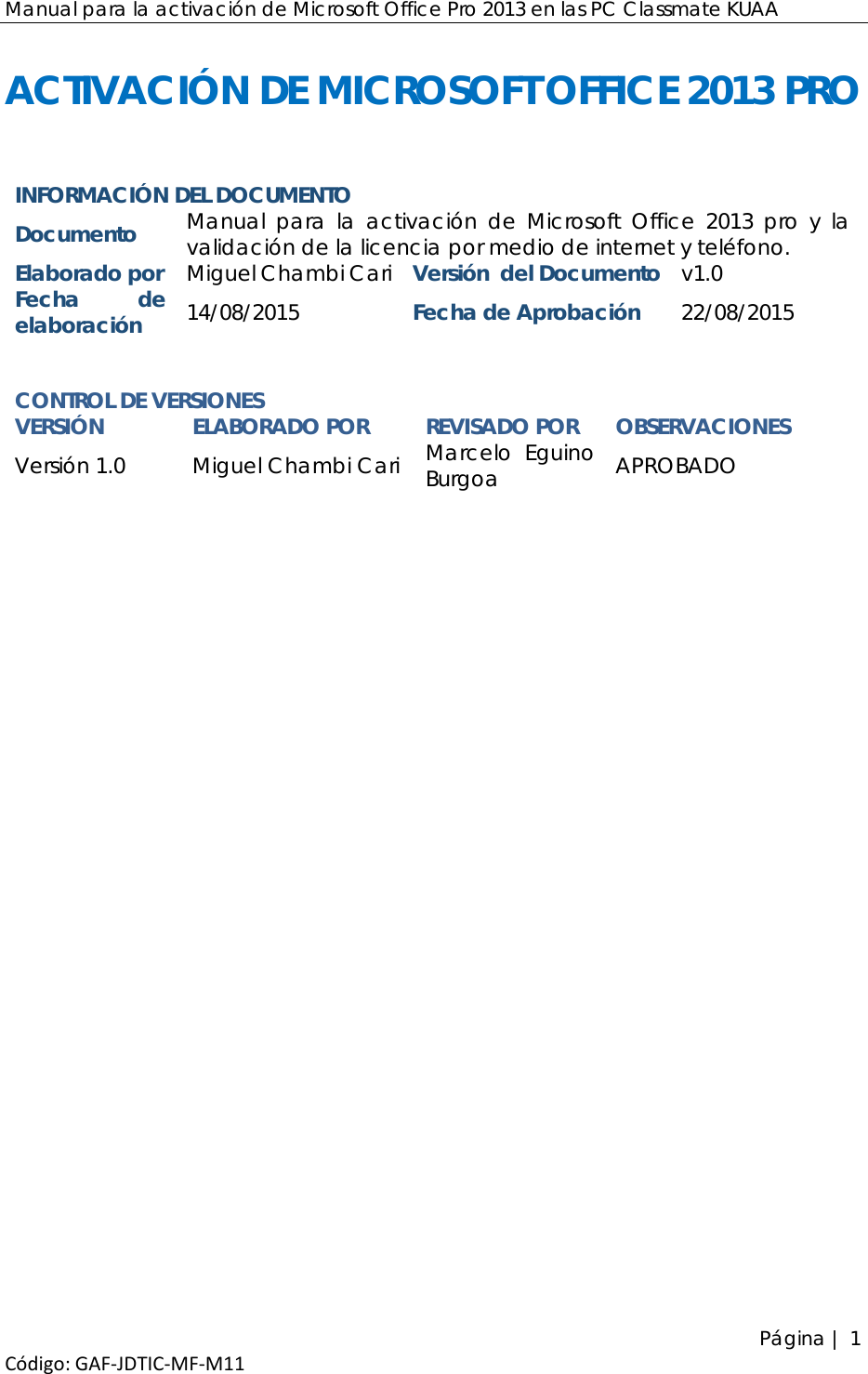 Page 2 of 10 - ACTIVACIÓN DE MICROSOFT OFFICE 2013 PRO 11 - MANUAL ACTIVACION