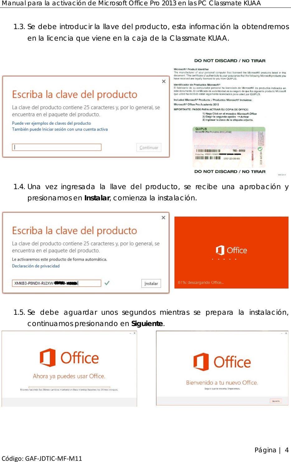 Page 5 of 10 - ACTIVACIÓN DE MICROSOFT OFFICE 2013 PRO 11 - MANUAL ACTIVACION