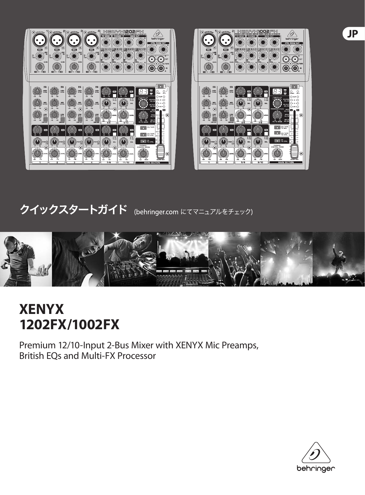 Page 1 of 8 - XENYX 1202FX/1002FX Behringer 1202FX Quick Start Guide (Japanese) 1002FX QSG JP