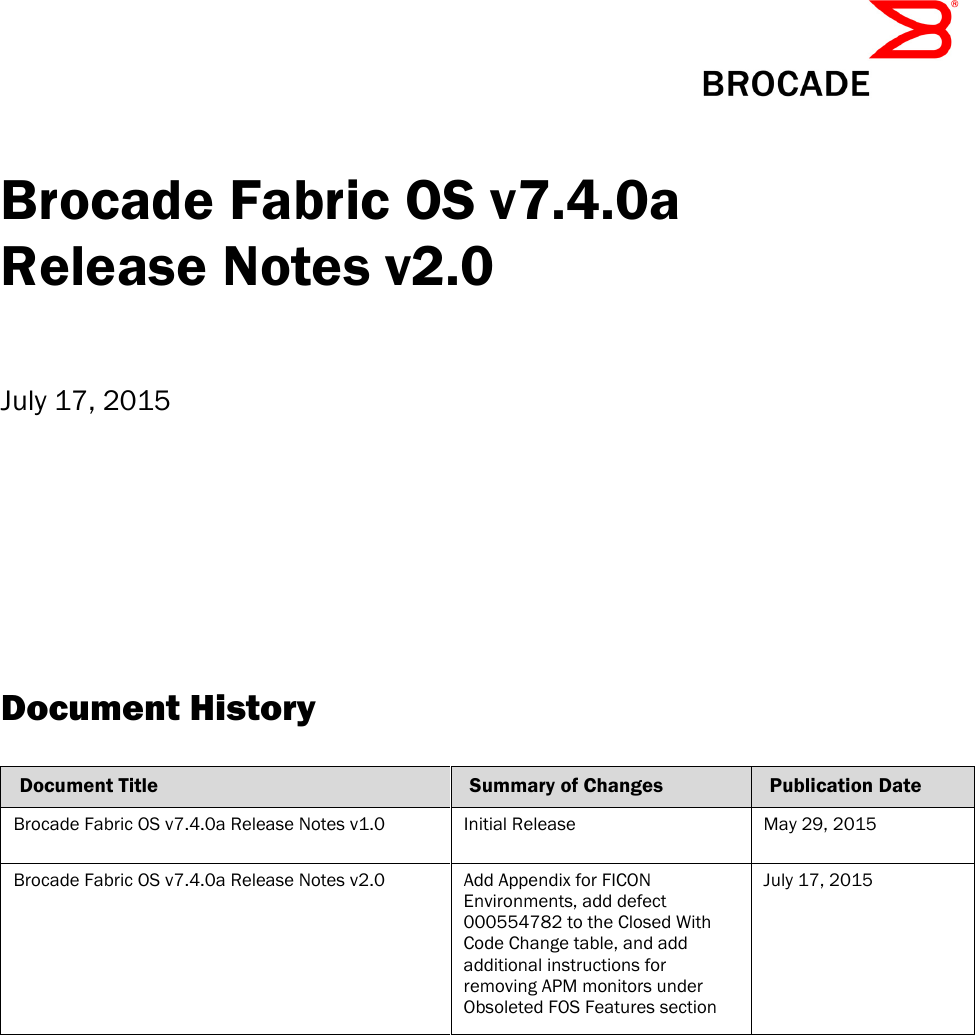 Brocade Fabric OS V7.4.0a Release Notes V2.0 1507970457pc Fos740arn En Us