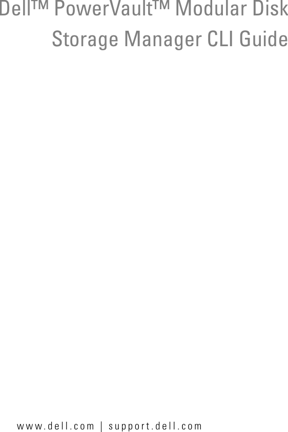 Firmware Version 06.xx.xx.xx Dell™ PowerVault™ Modular Disk Storage