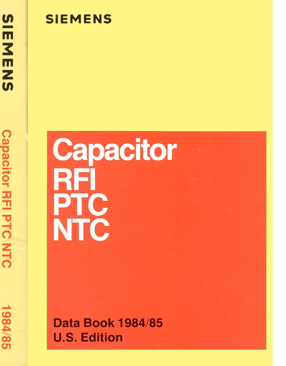 1984_Siemens_Capacitor_RFI_PTC_NTC 1984 Siemens Capacitor RFI PTC NTC