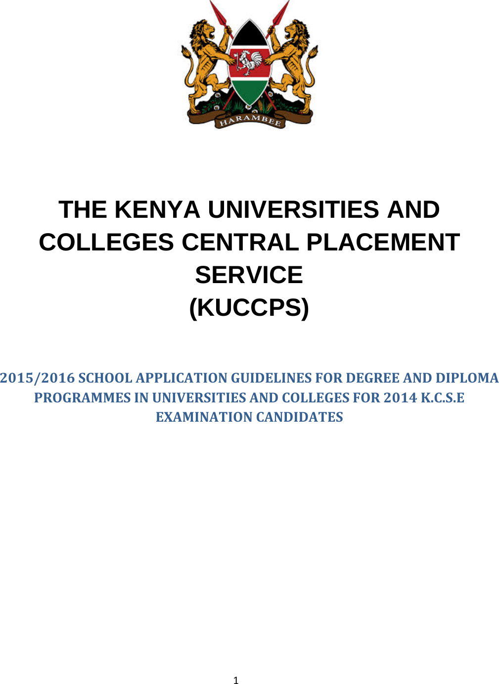 Page 1 of 11 - Degree-and-cut-off-points-for-kcse-2012 2015 School Manual