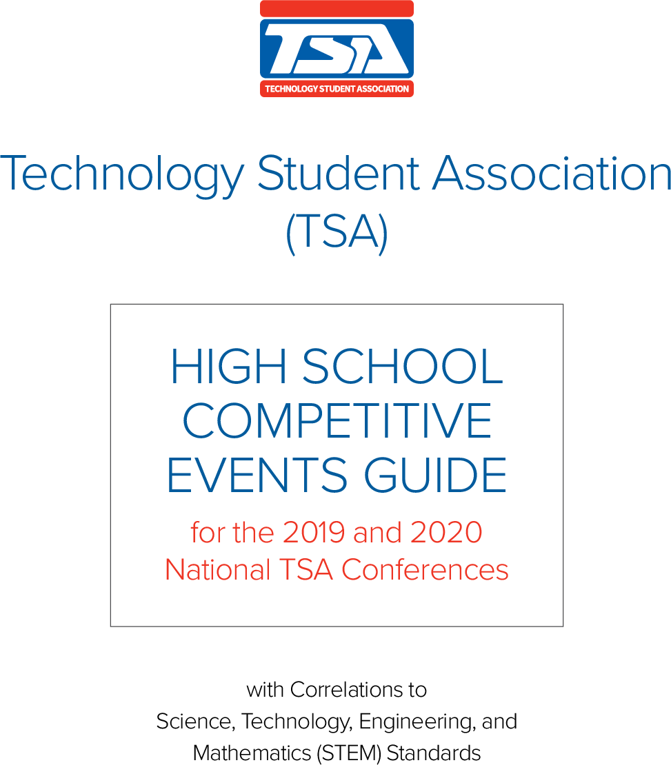 Technology Student Association (TSA) High School Competitive Events