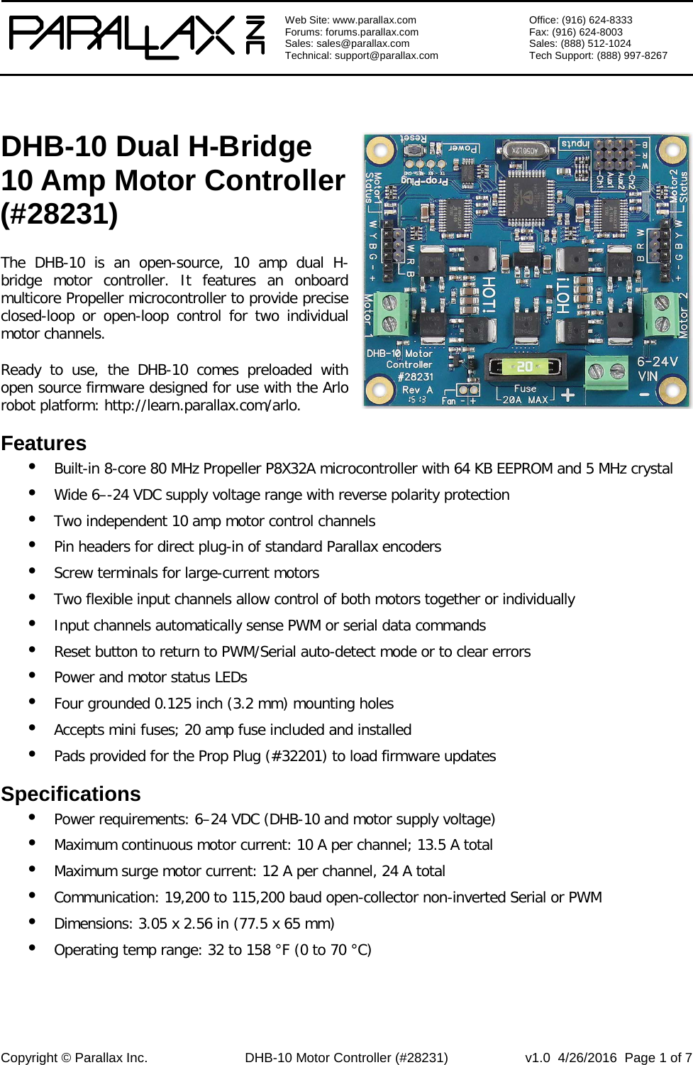 Page 1 of 7 - DHB-10 Dual H-Bridge 10 Amp Motor Controller Product Guide (#28231) 28231-DHB-10-Motor-Controller-Guide-v1.0