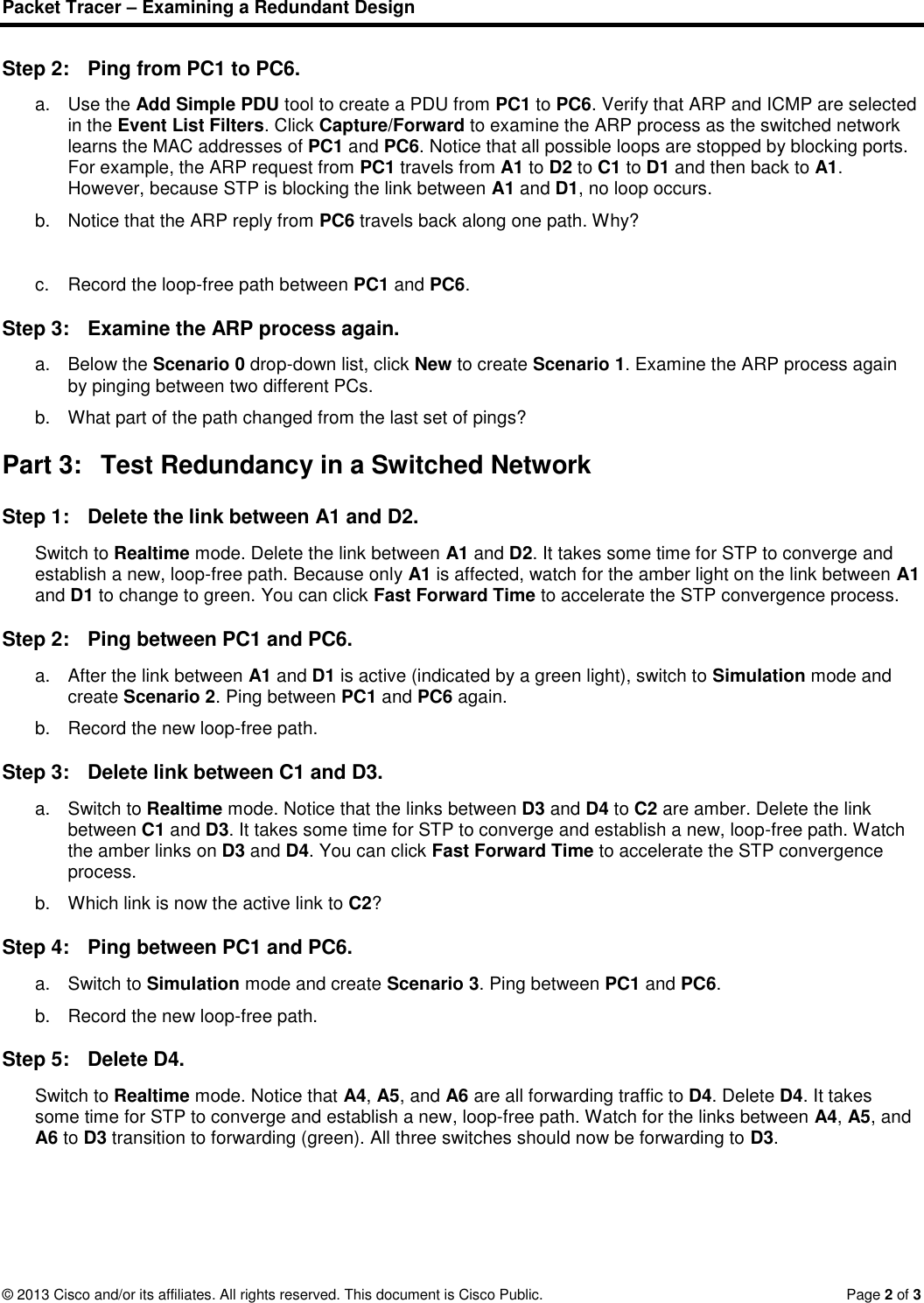 Page 2 of 3 - 3.1.1.5 Packet Tracer - Examining A Redundant Design Instructions