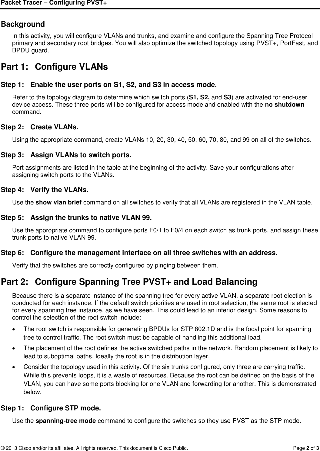 3.3.1.5 Packet Tracer Configuring PVST Instructions