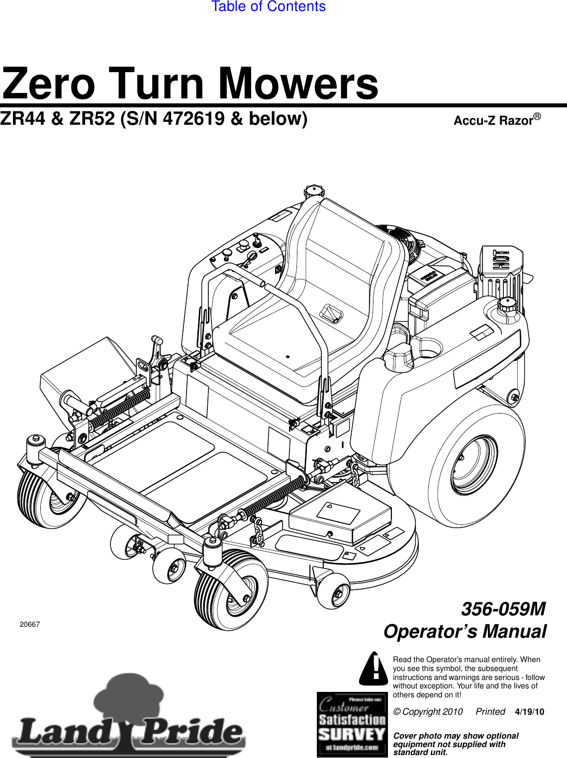 Riding Mowers ZR44 & ZR52 (S/N 472619 ) Zero Turning Radius !! 356 059m