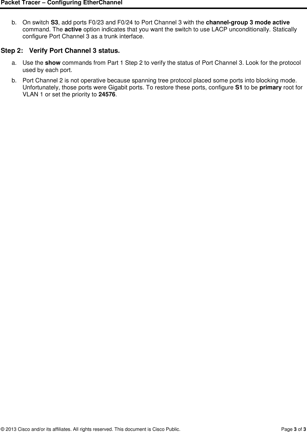 Page 3 of 3 - 4.2.1.3 Packet Tracer - Configuring Ether Channel Instructions