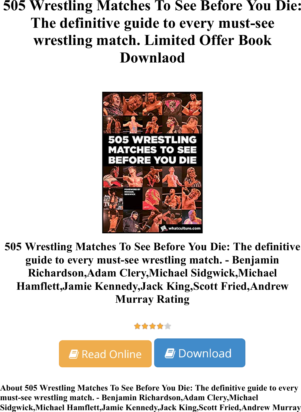 505 Wrestling Matches To See Before You Die The Definitive Guide Every