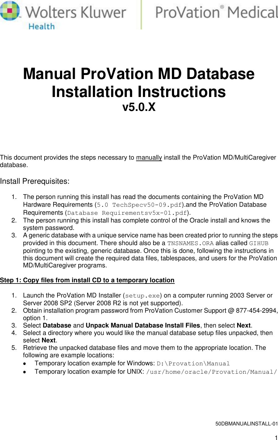 Page 1 of 3 - ProVation MD Manual Database Install Instructions 5.0.X Installation