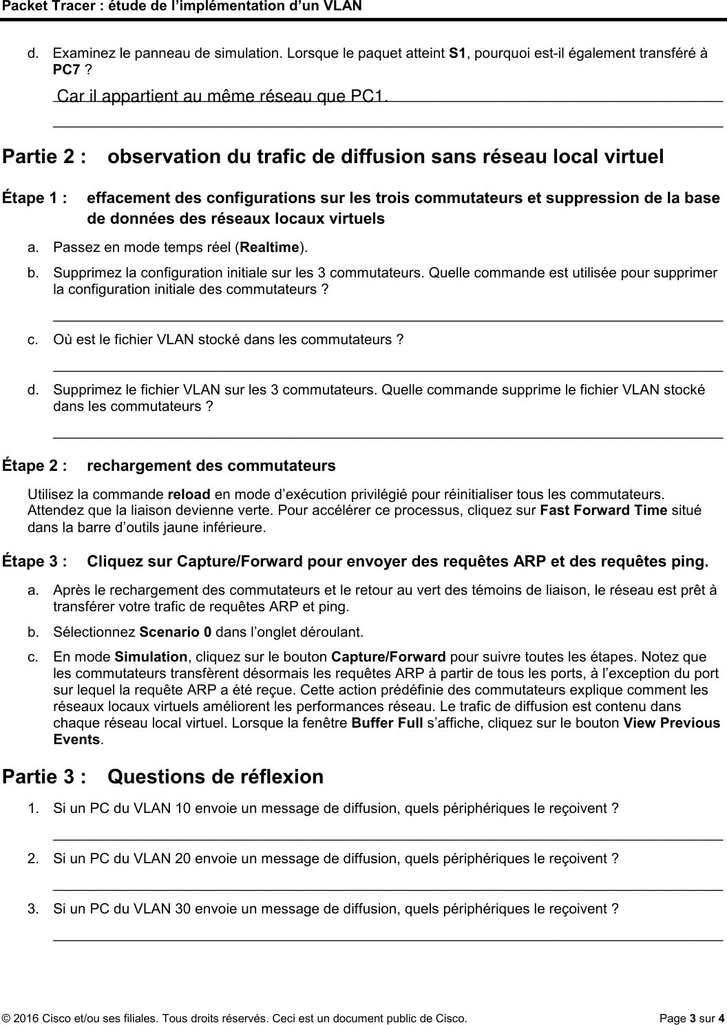 Page 3 of 4 - 6.1.2.7 Packet Tracer - Investigating A VLAN Implementation Instructions