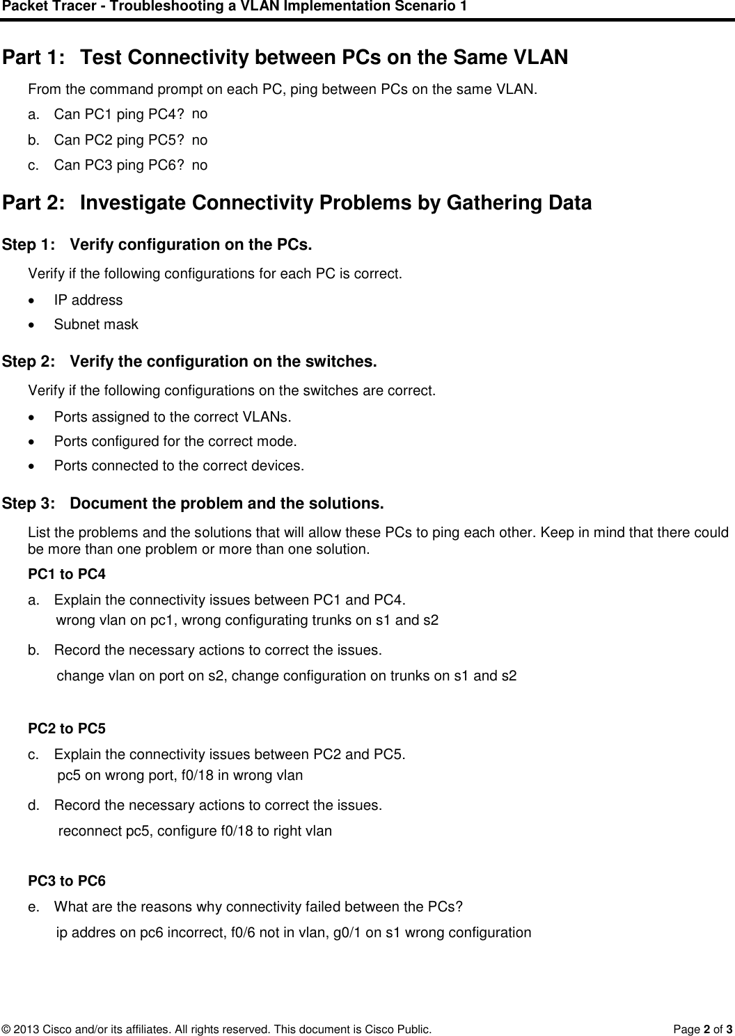 Page 2 of 3 - 6.2.3.7 Packet Tracer - Troubleshooting A VLAN Implementation Scenario 1 Instructions