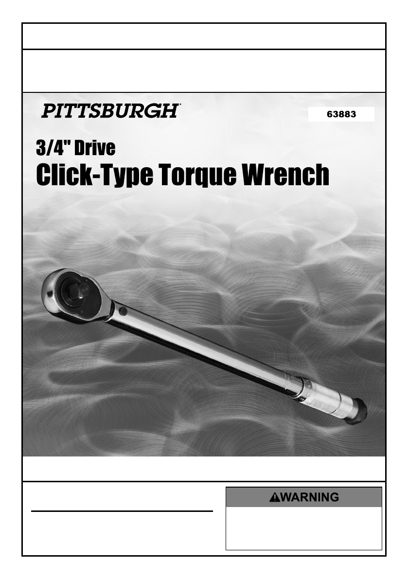 Manual For The 63883 3 4 In Drive Click Type Torque Wrench