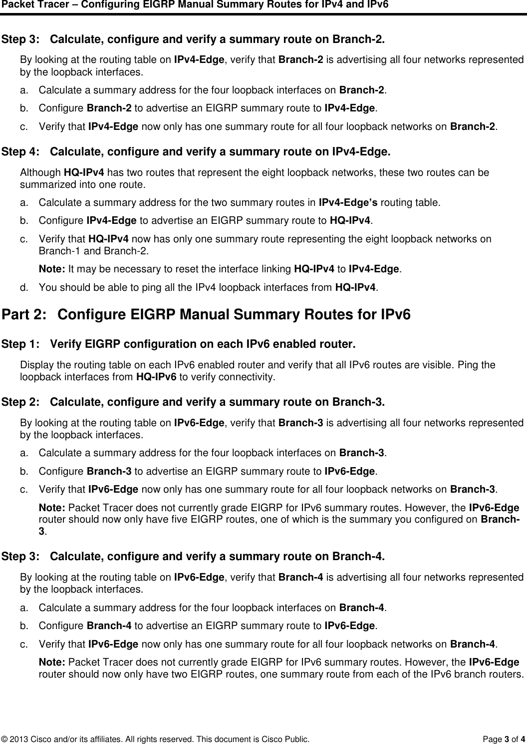 Page 3 of 4 - 7.1.2.5 Packet Tracer - Configuring EIGRP Manual Summary Routes For IPv4 And IPv6 Instructions