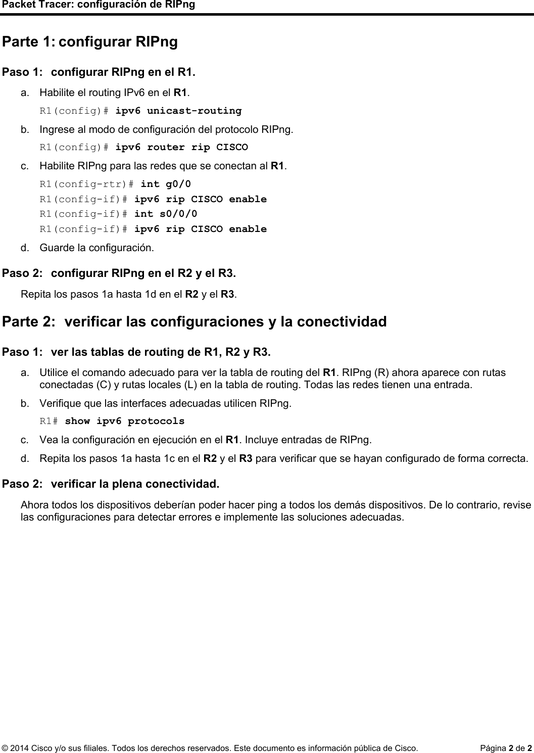 Page 2 of 2 - 7.3.2.3 Packet Tracer - Configuring RIPng Instructions