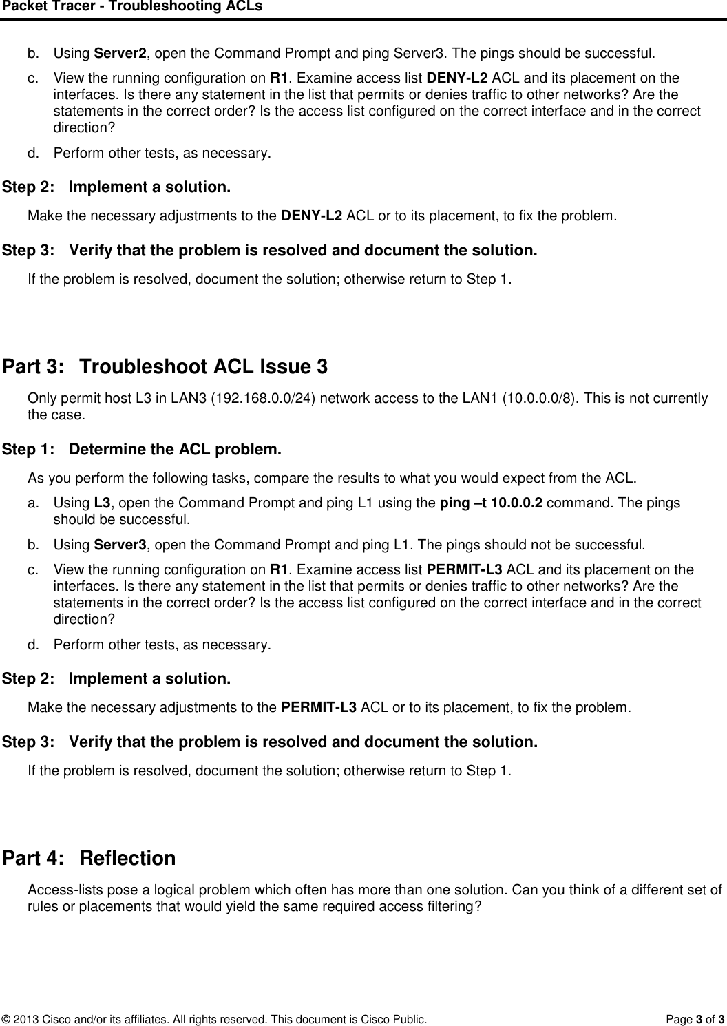 Page 3 of 3 - 7.3.2.4 Packet Tracer - Troubleshooting Standard IPv4 ACLs Instructions