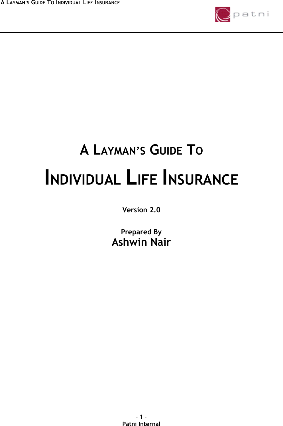 Page 1 of 11 - 45ADE867-21EA-28BEF3 A Laymans Guide To Individual Life-Insurance