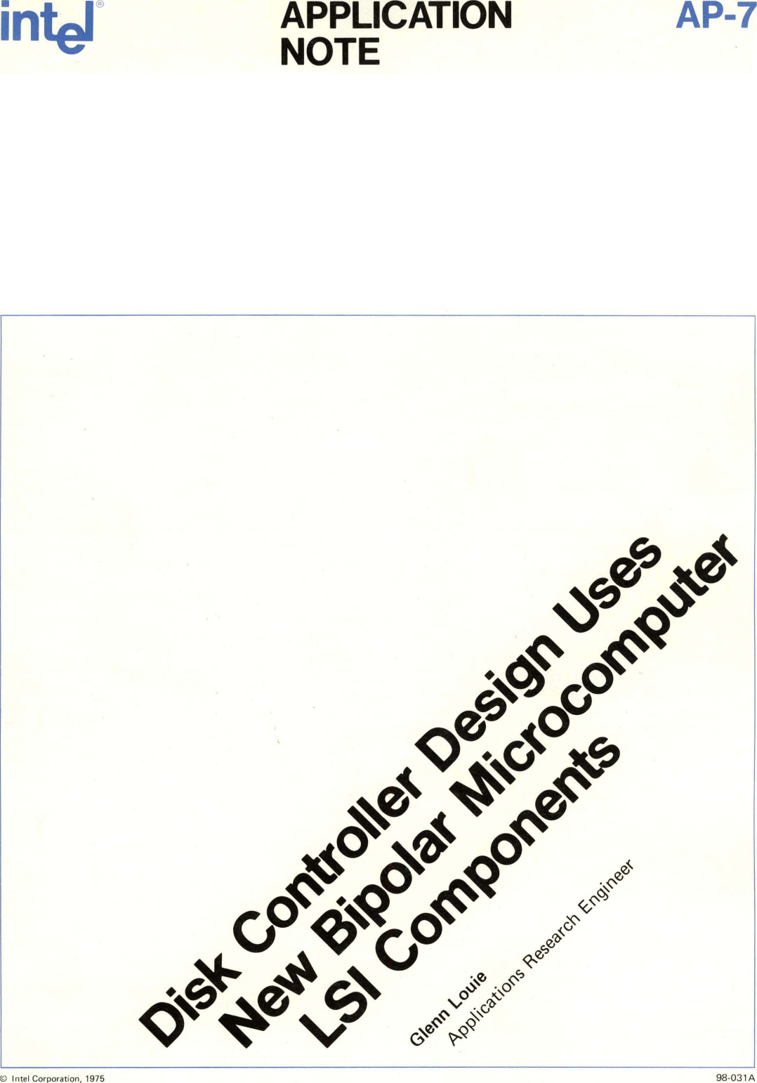 Page 1 of 12 - AP-7_Disk_Controller_Design_Uses_New_Bipolar_Microcomputer_LSI_Components_Jan75 AP-7 Disk Controller Design Uses New Bipolar Microcomputer LSI Components Jan75