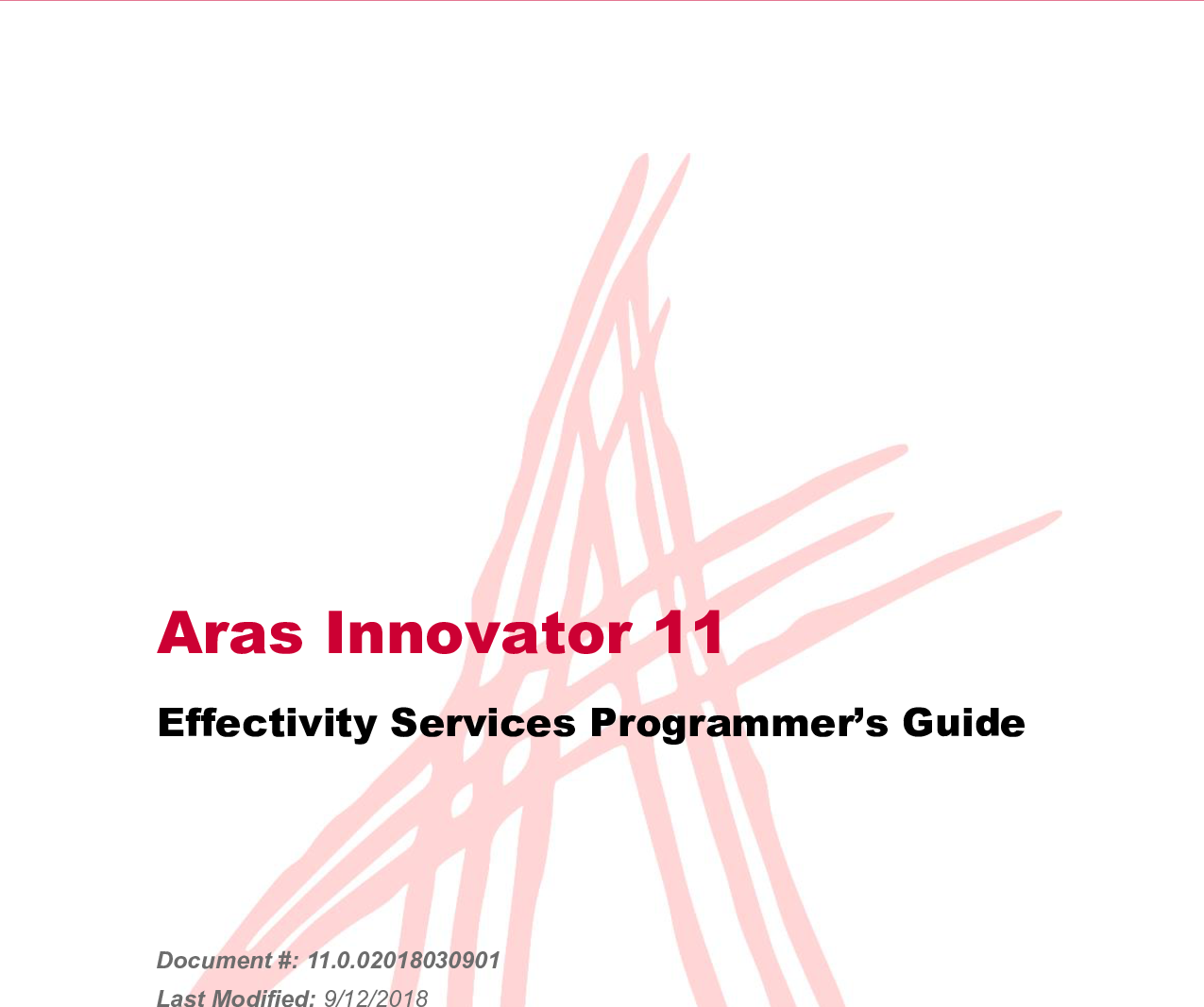 Aras Innovator 11.0 Effectivity Services Programmers Guide