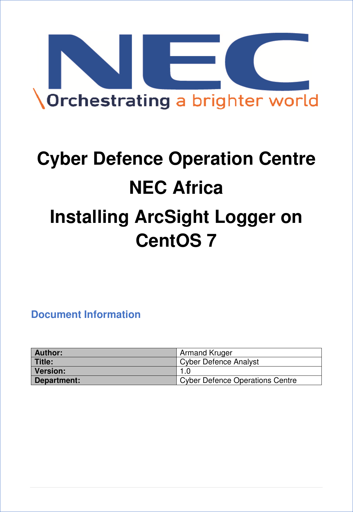 Page 1 of 6 - Cyber Defense Operations Centre Arc Sight Logger 6.4 Install Guide