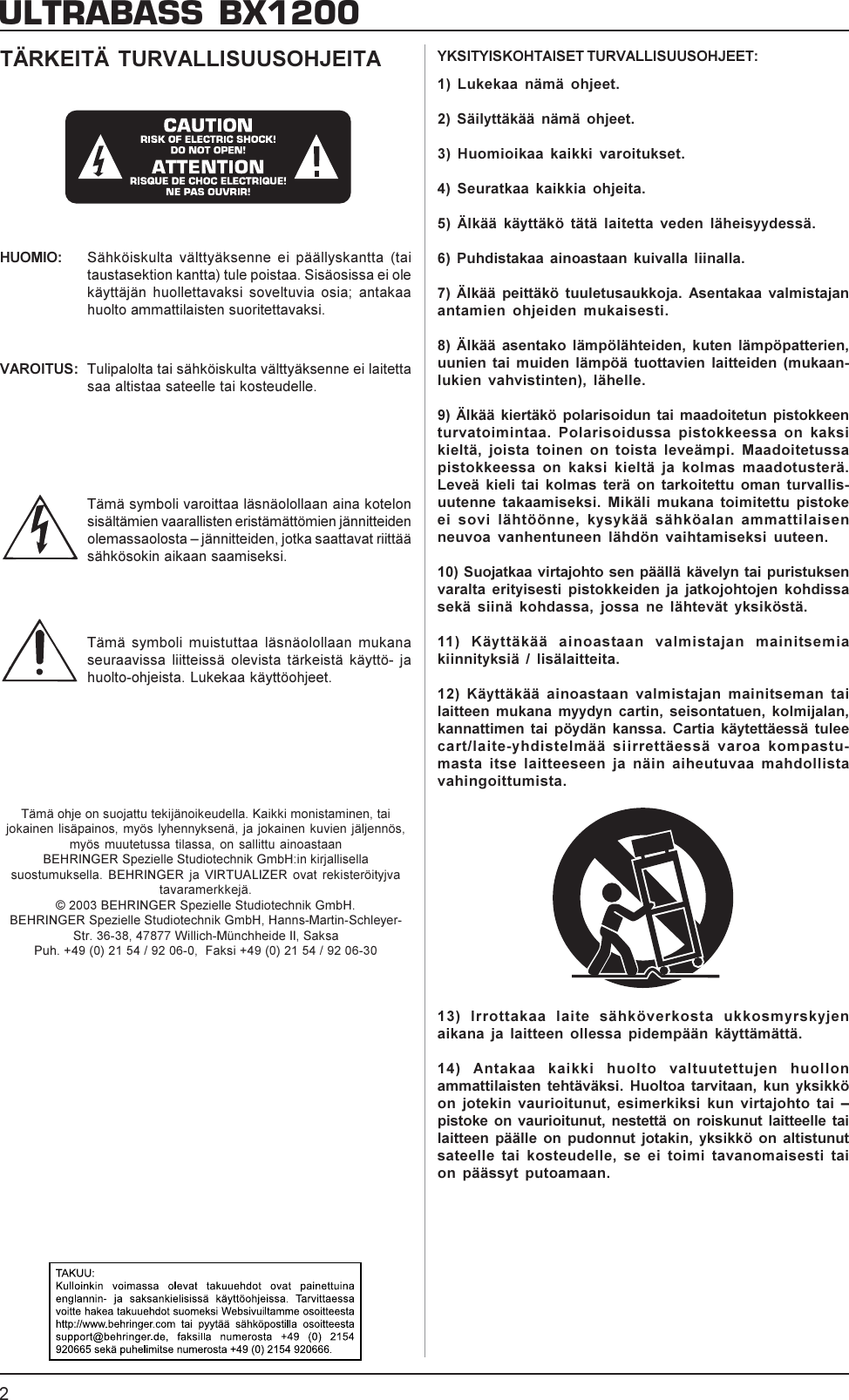 Page 2 of 5 - DATA-MANSHRT_BX1200_FIN_Rev_E.PMD Behringer BX1200 User Manual (Finnish) P0108 M FI