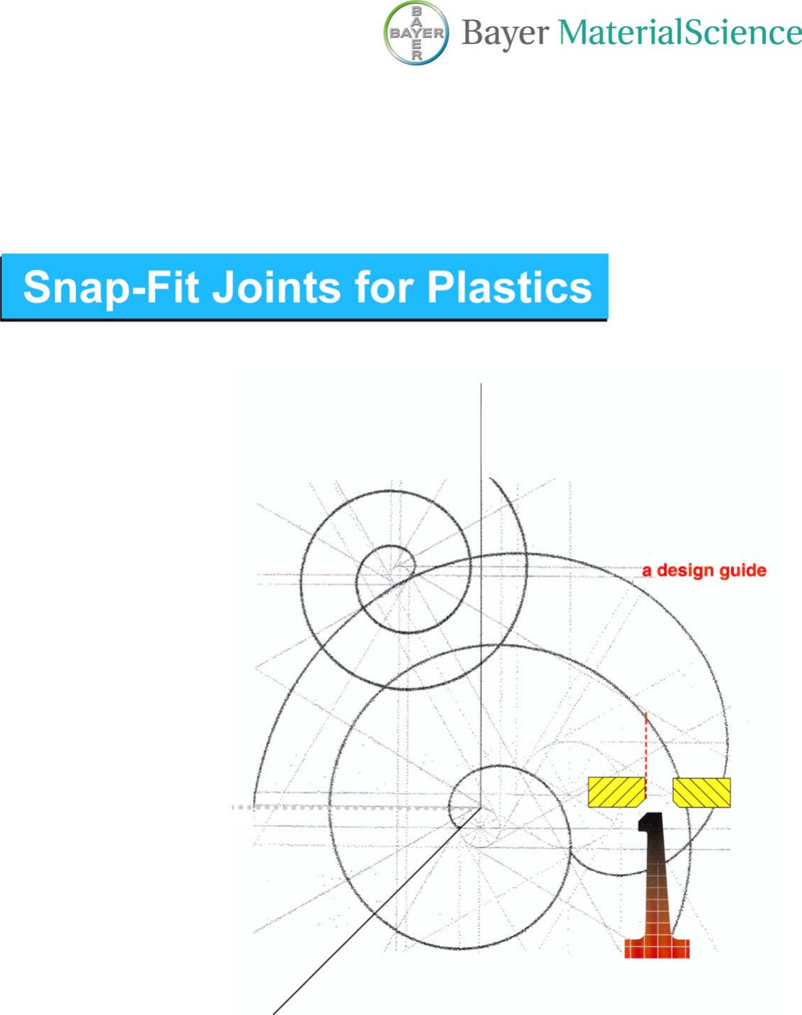 Snap Fit Book_ 11 05 Bayer Plastic Design Guide