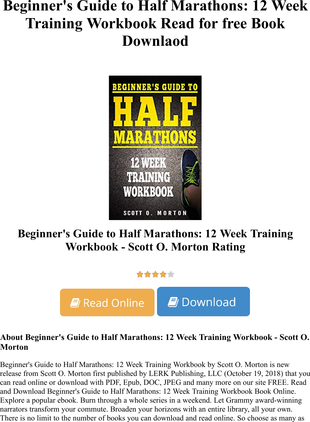 Page 1 of 2 - Beginner's Guide To Half Marathons: 12 Week Training Workbook - Scott O. Morton Read For Free Book Downlaod Beginners-Guide-to-Half-Marathons-12-Week-Training-Workbook