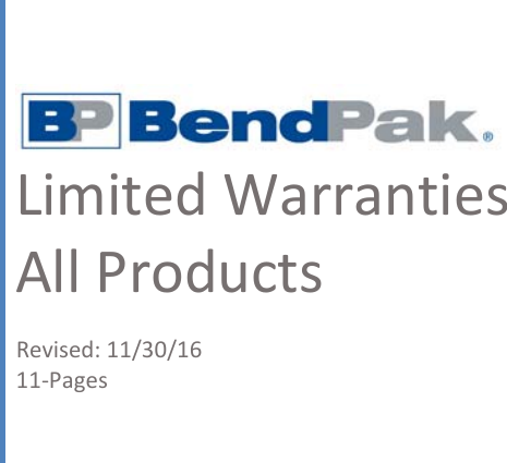 Page 1 of 11 - Warranties_BendPak_All_Products_Full_2016_REVISED Bend Pak-Warranty Warranty