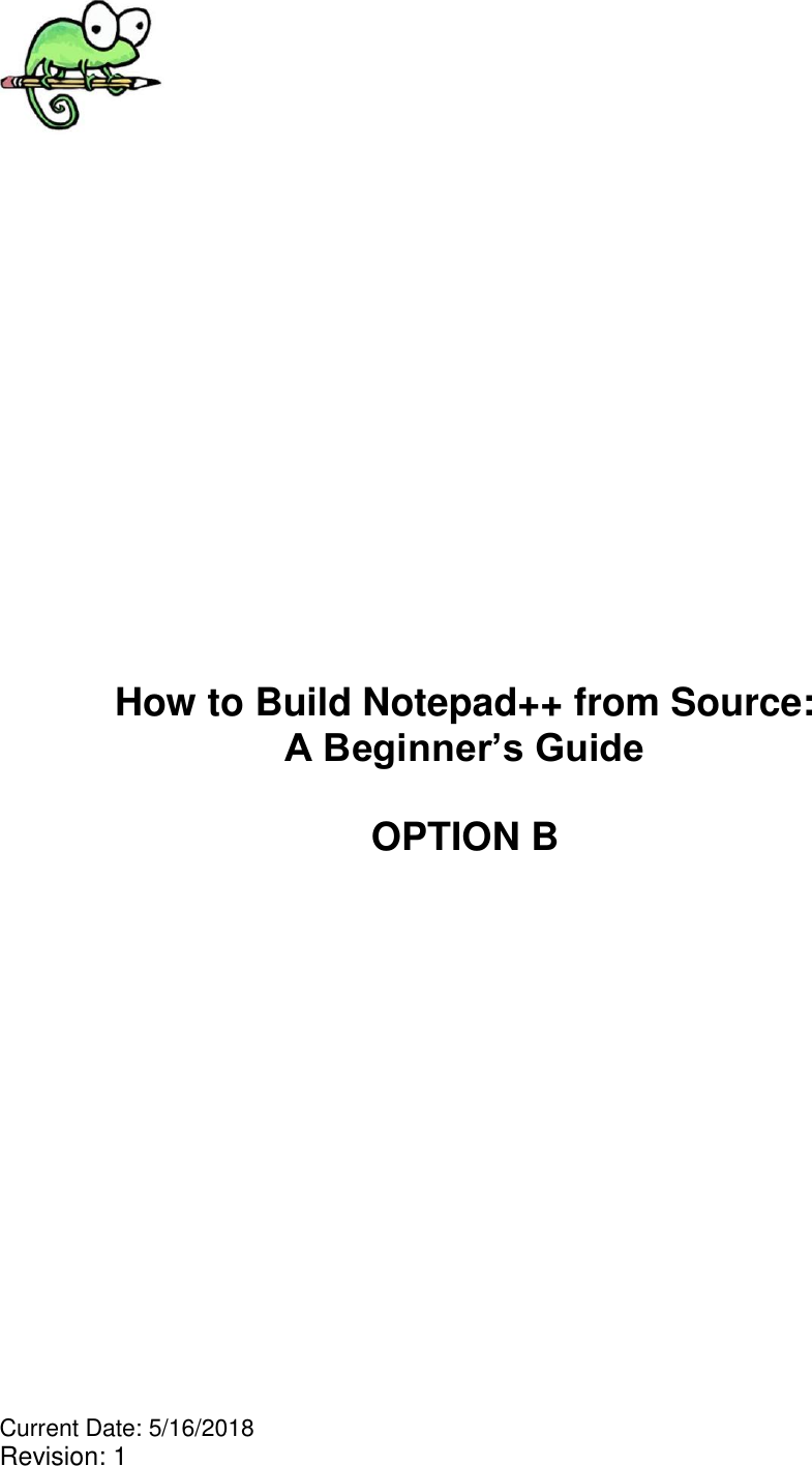 Page 1 of 10 - Building Notepad++ From Source - A Beginners Guide OPTION B