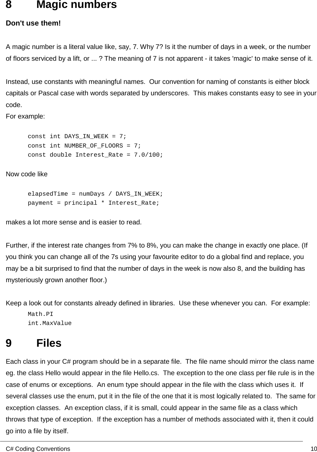 Page 10 of 12 - ITB116 Project Plan  - CAB201 C# Coding Style Guide