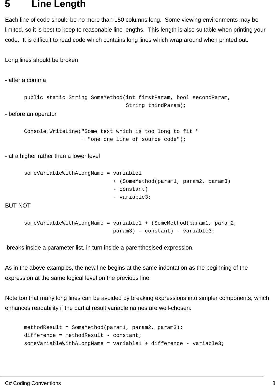 Page 8 of 12 - ITB116 Project Plan  - CAB201 C# Coding Style Guide