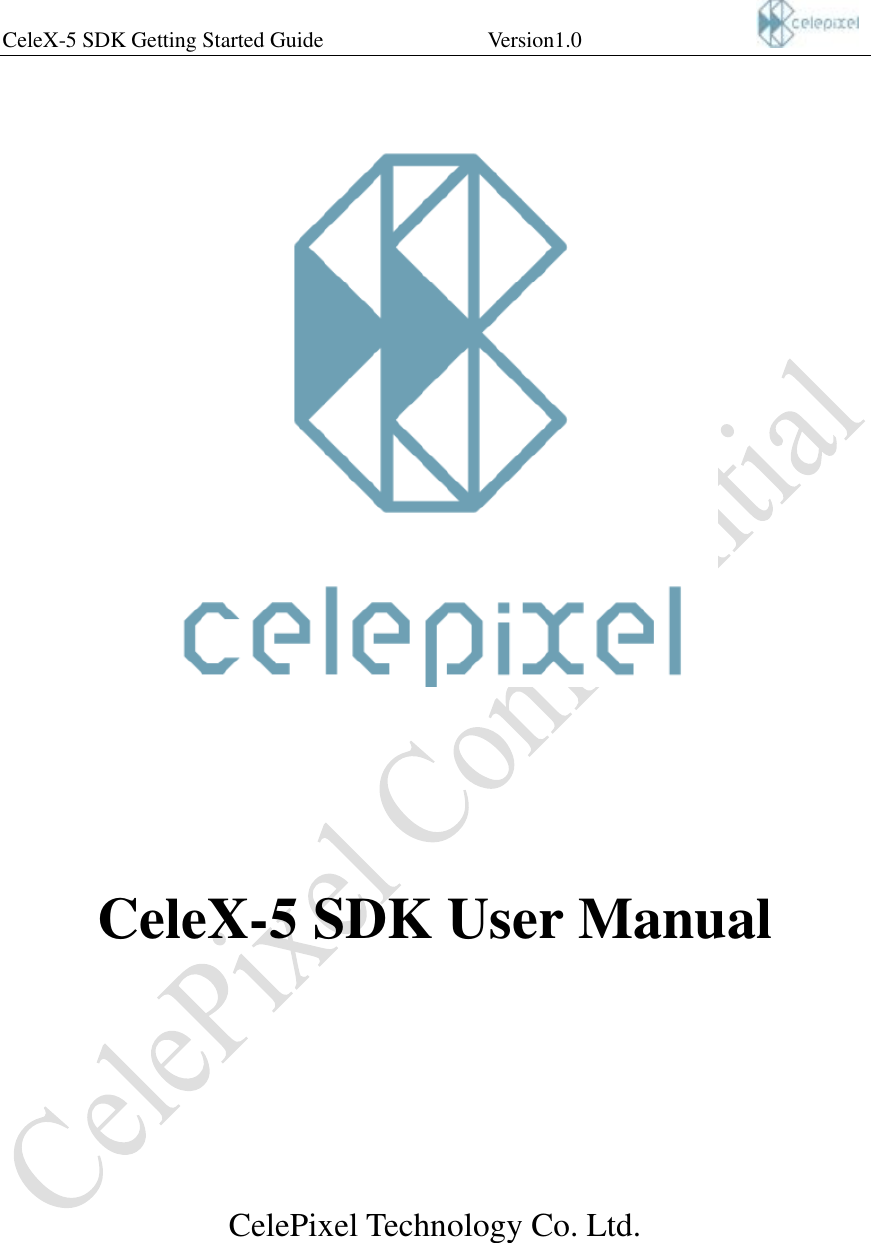 Page 1 of 12 - Cele X5 SDK Getting Started Guide EN