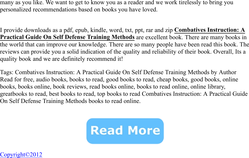 Page 2 of 2 - Combatives Instruction: A Practical Guide On Self Defense Training Methods - Neal Martin Read For Free Book Downlaod Combatives-Instruction-A-Practical-Guide-On-Self-Defense-Training-Methods