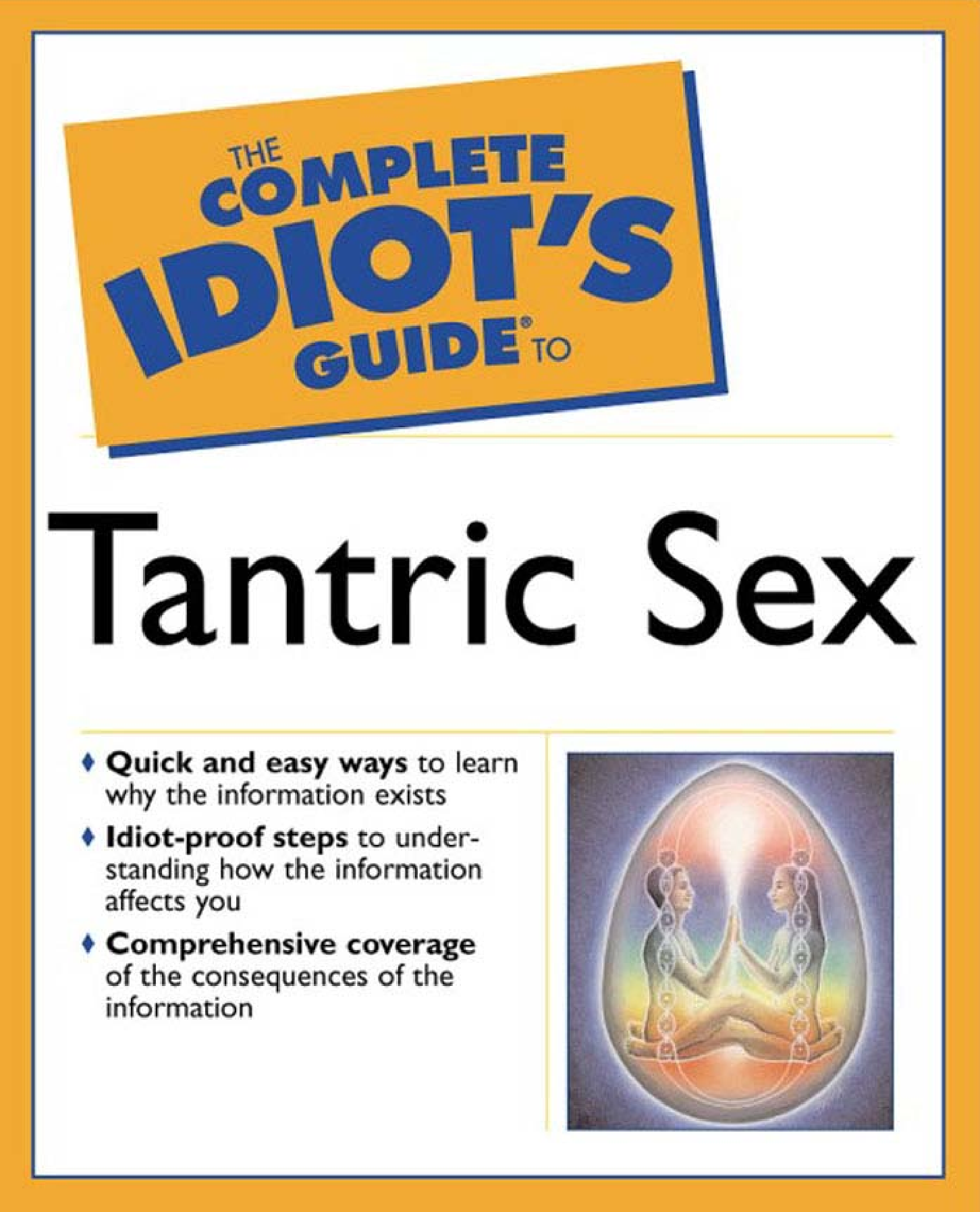 Theidiotsguidetotantricsexebook Een Idiots Guide To Tantric Sex