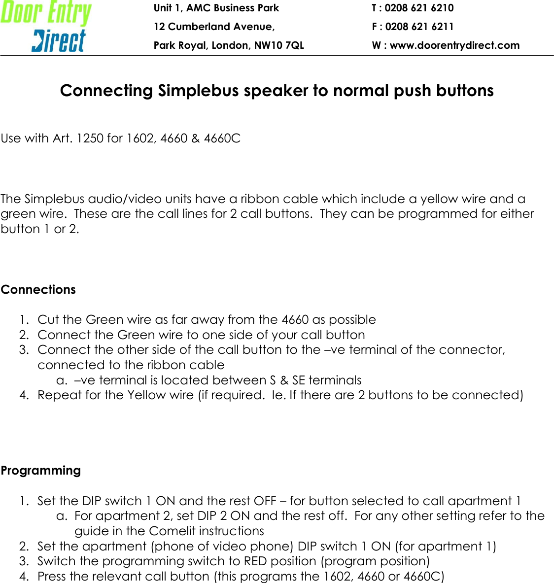 Page 1 of 1 - Connecting Simplebus Speaker To Normal Push Buttons