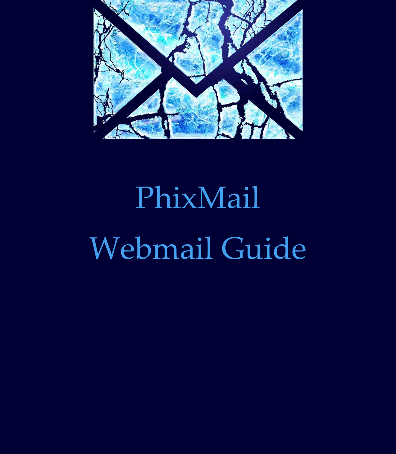 Page 1 of 1 - Cover - Phix Mail Webmail Guide