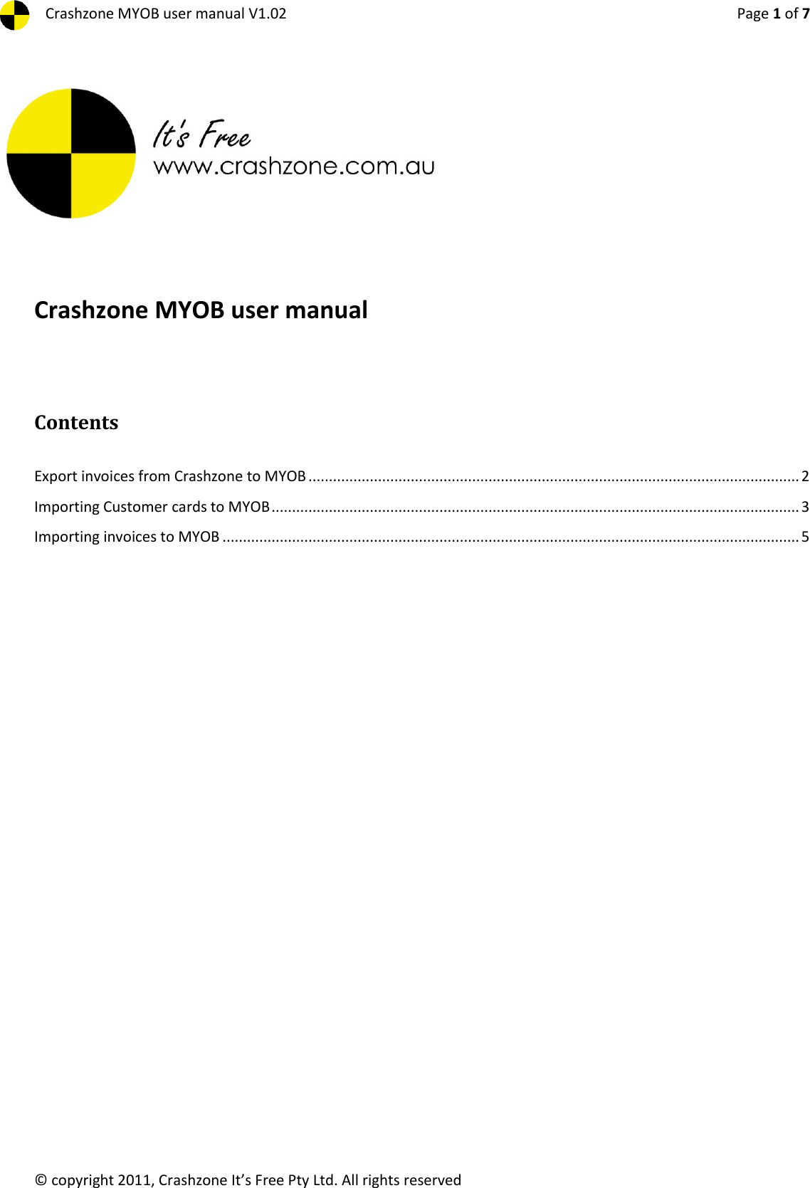 Page 1 of 7 - Crashzone MYOB Export User Manual