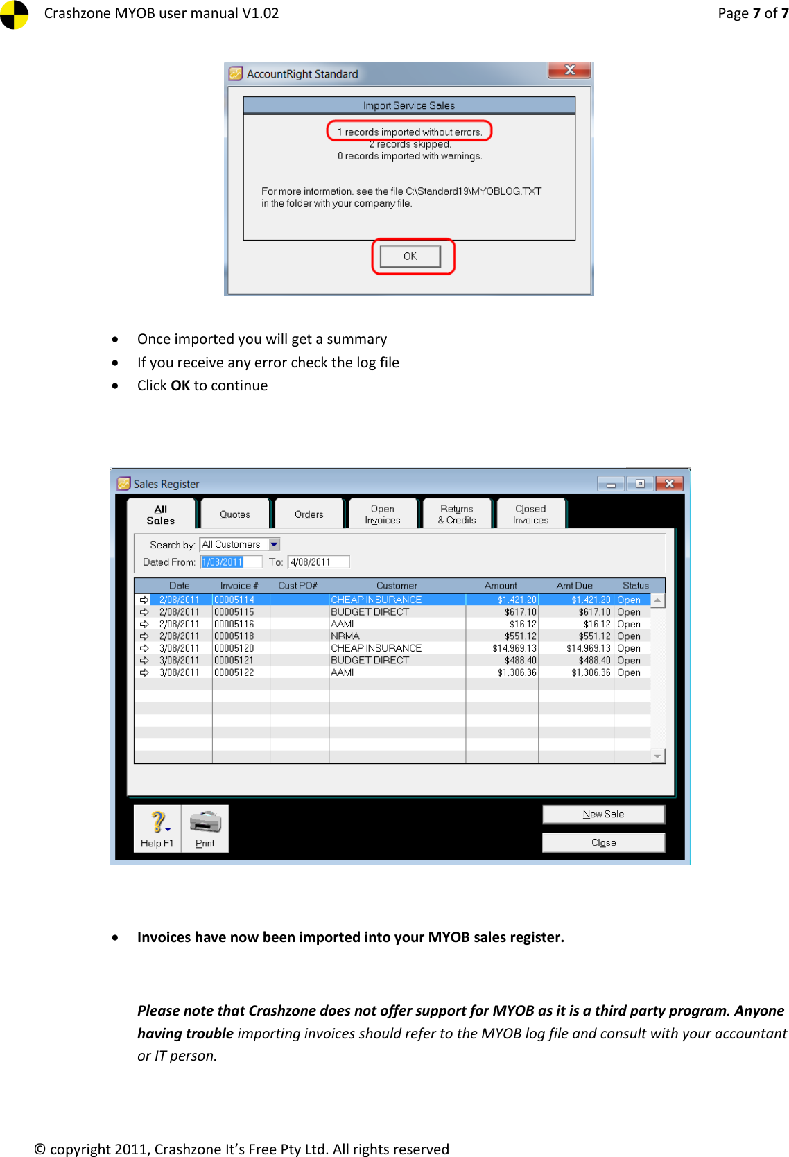 Page 7 of 7 - Crashzone MYOB Export User Manual