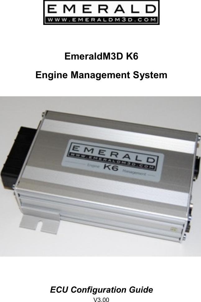 Emerald K6 ECU Configuration Guide Rev3