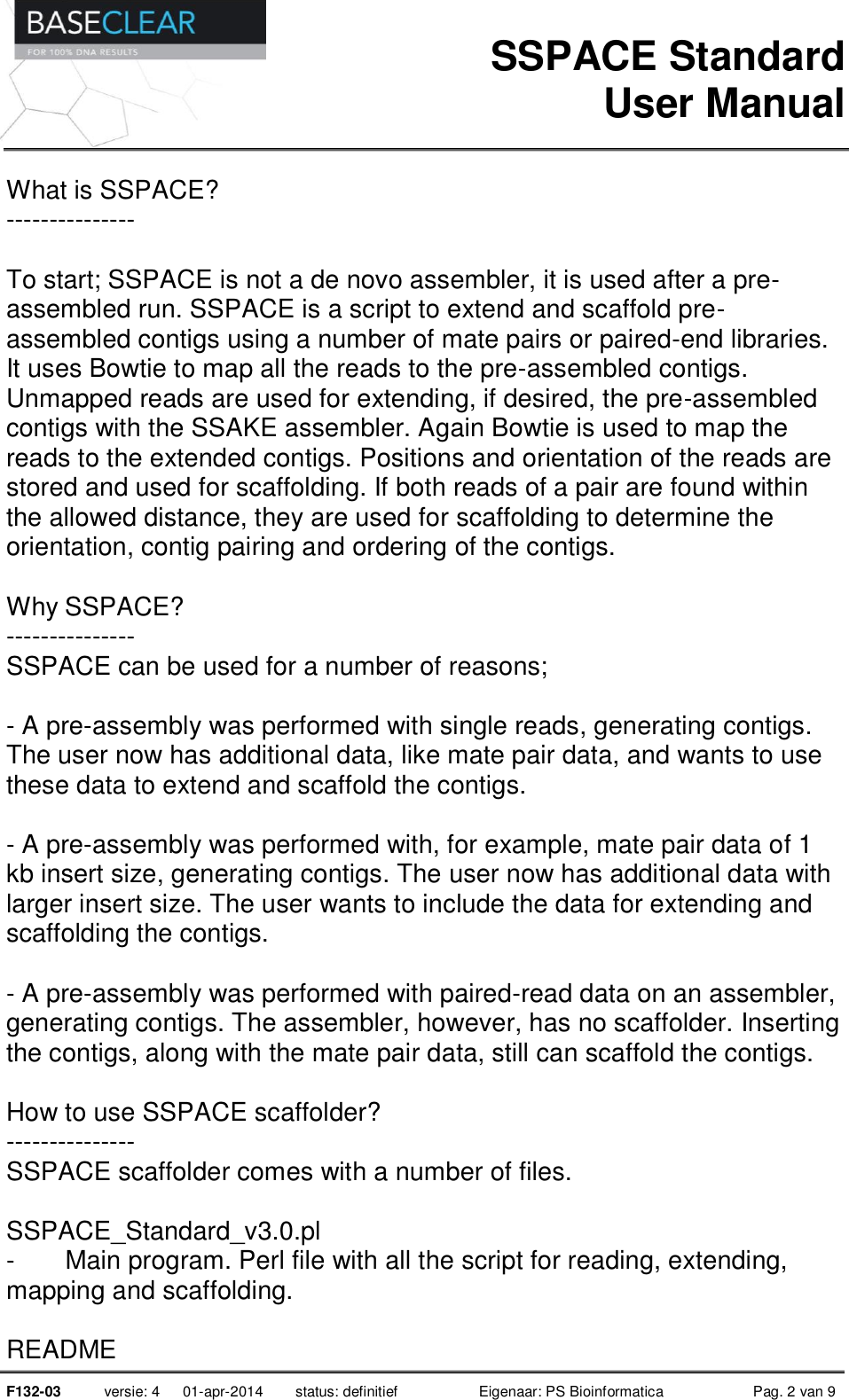 Page 2 of 9 - Titel Van Het Formulier F132-03 SSPACE Standard User Manual V3.0