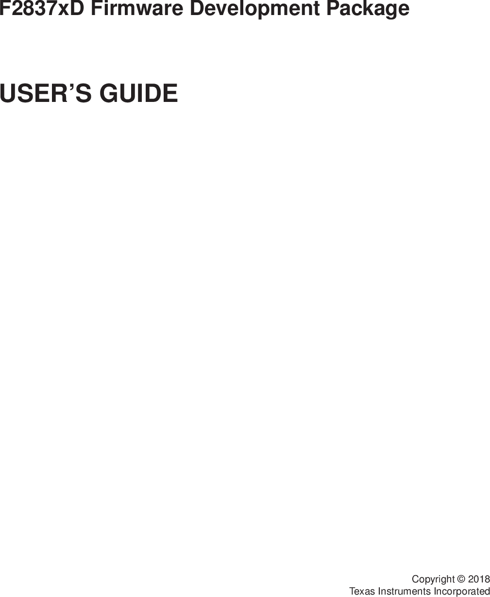 F2837xD Firmware Development Package User's Guide F2837x D DEV USER
