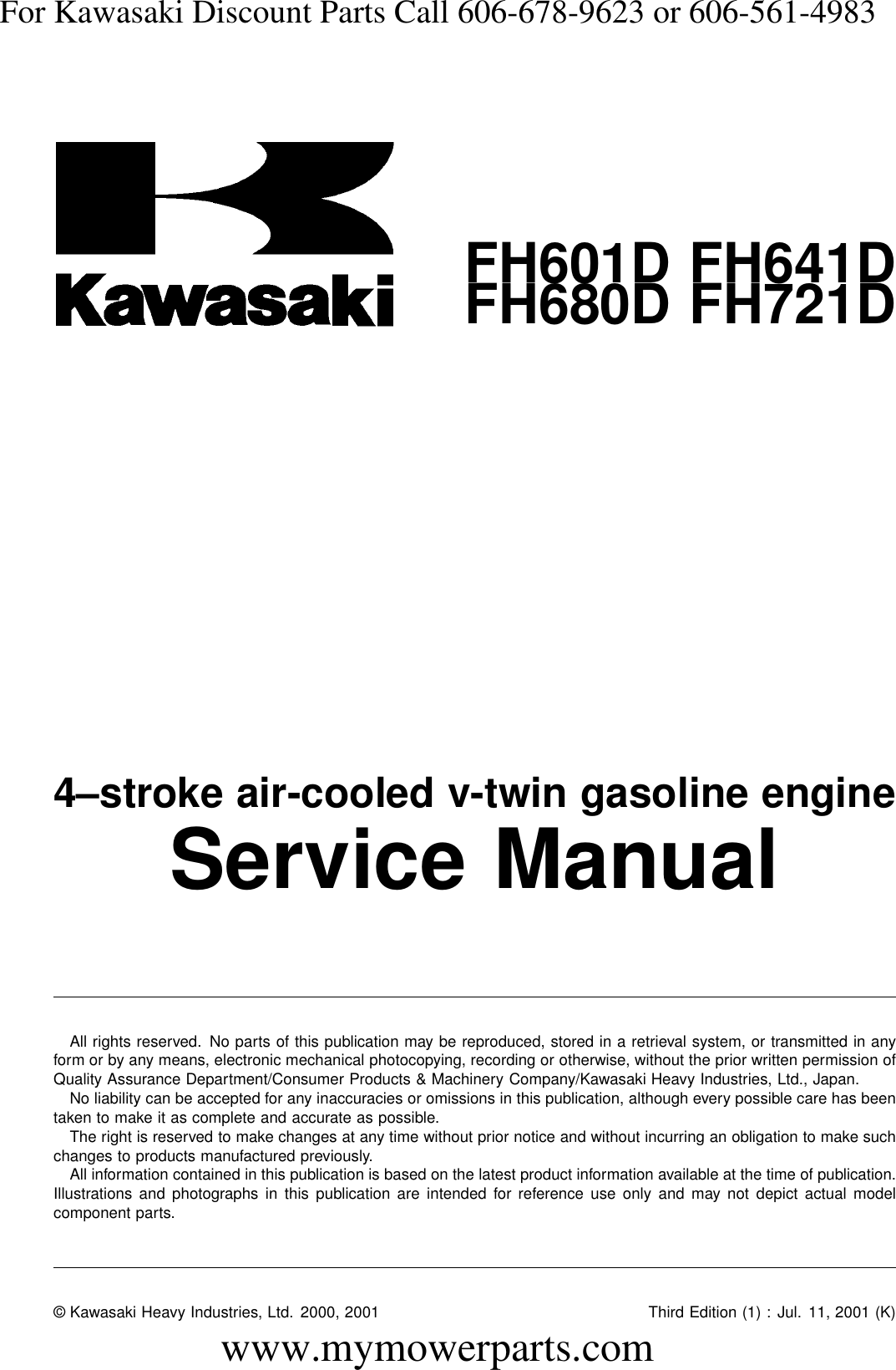 !! FH601D FH641D FH680D FH721D KAWASAKI SERVICE REPAIR MANUAL 99924206002