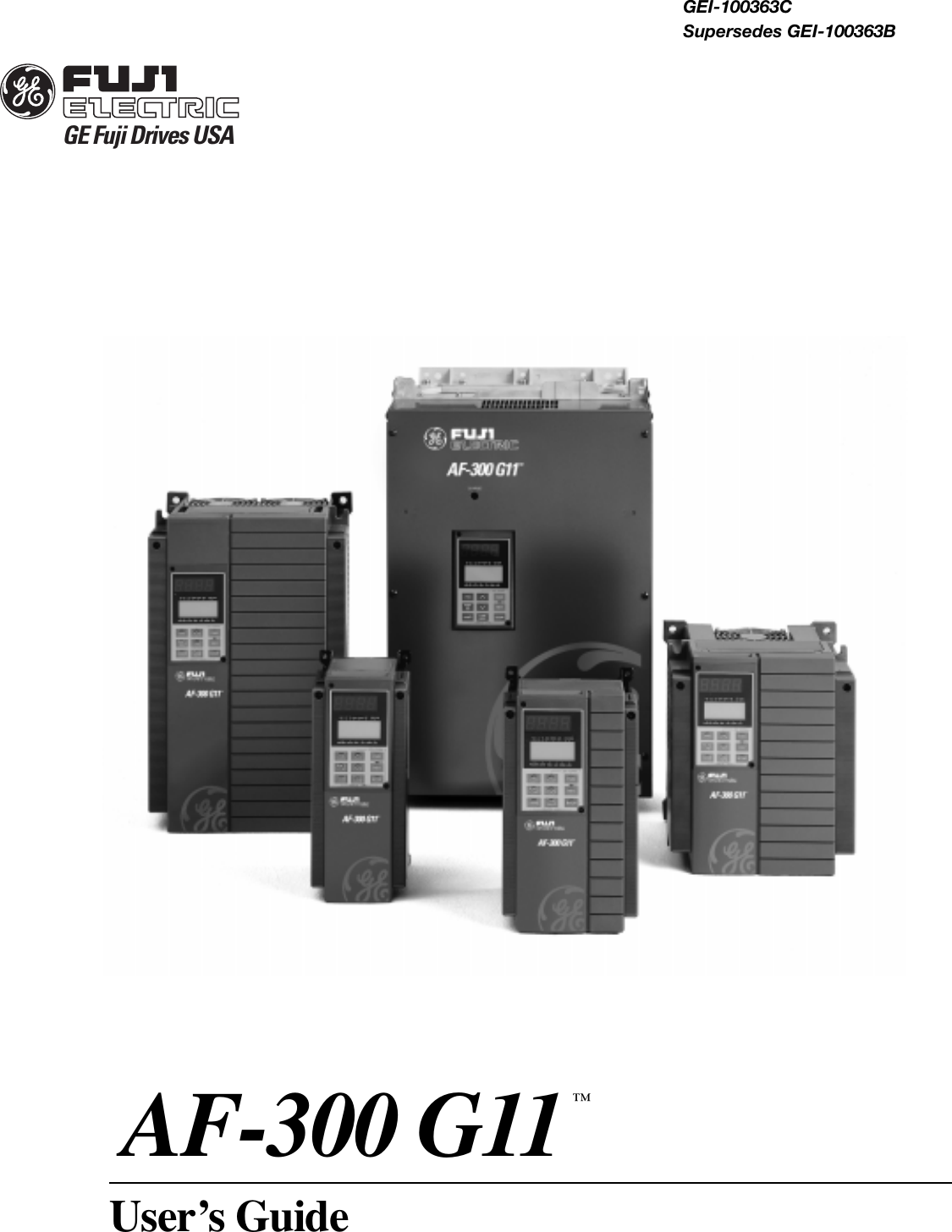 GE Fuji AF300 G11 Adjustable Frequency Drive 6KG1143001X4B1 1 HP 460VAC 3 Phase 