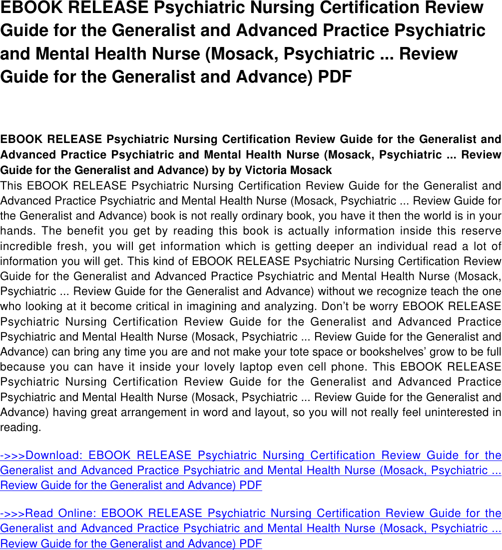 EBOOK RELEASE Psychiatric Nursing Certification Review Guide For The ...