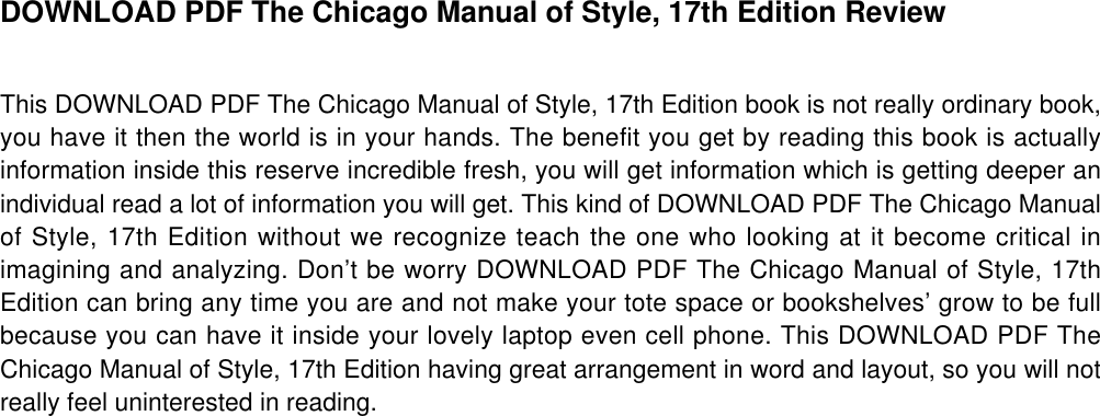 Page 3 of 3 - PDF The Chicago Manual Of Style, 17th Edition By University Press Editorial Staff Full-Book-The-Chicago-Manual-Of-Style-17th-Edition-UE427962