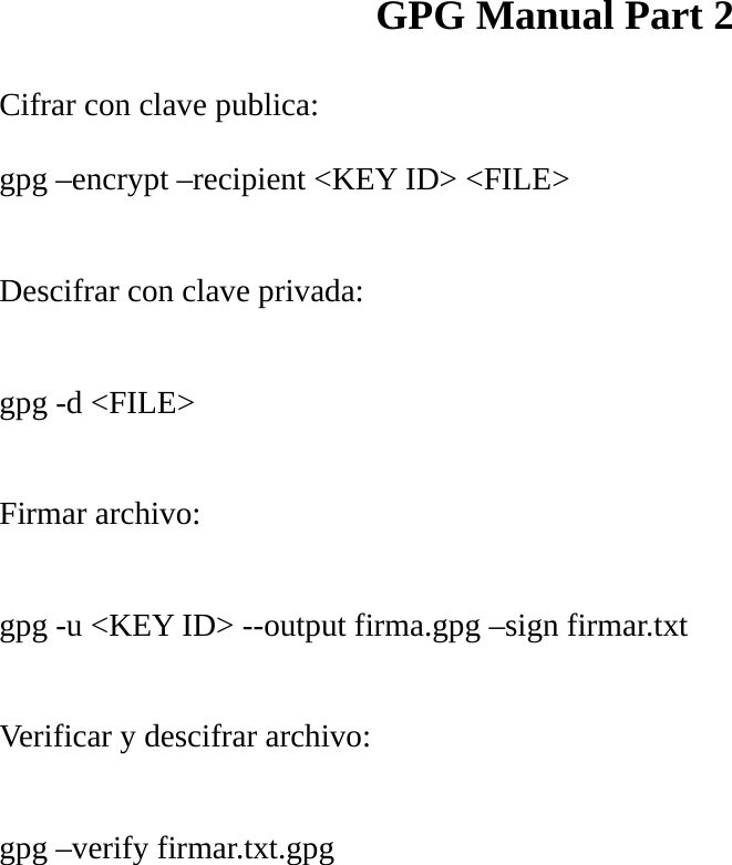 Page 1 of 1 - GPG Manual Part 2