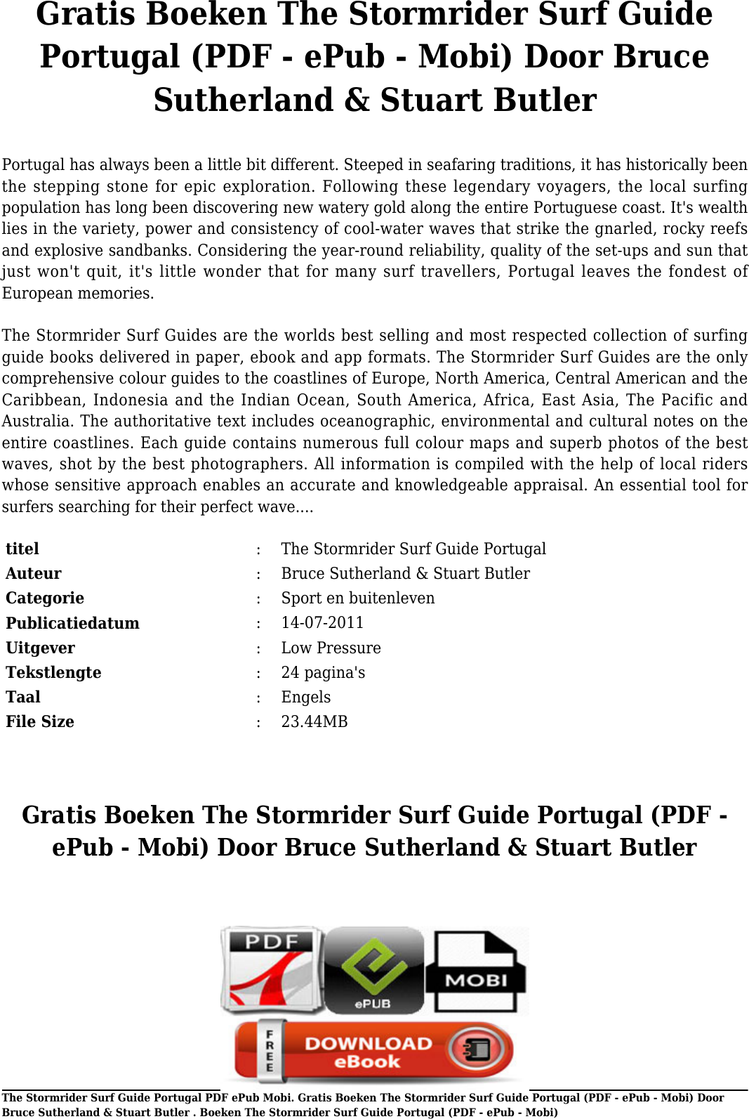 Page 2 of 11 - Gratis Boeken The Stormrider Surf Guide Portugal Van Bruce Sutherland & Stuart Butler(PDF - EPub Mobi) (PDF E Pub Door S