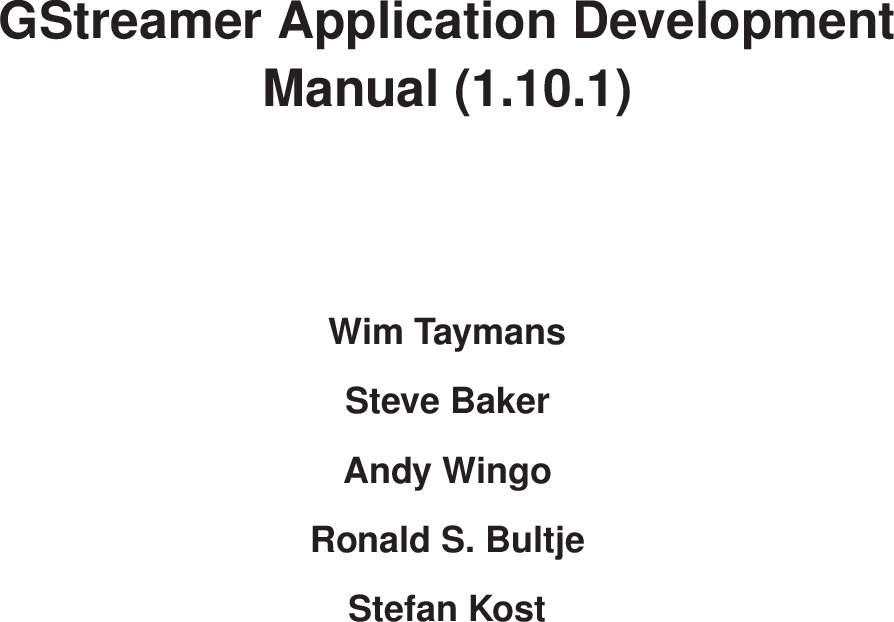 Gstreamer Application Develeopment Manual